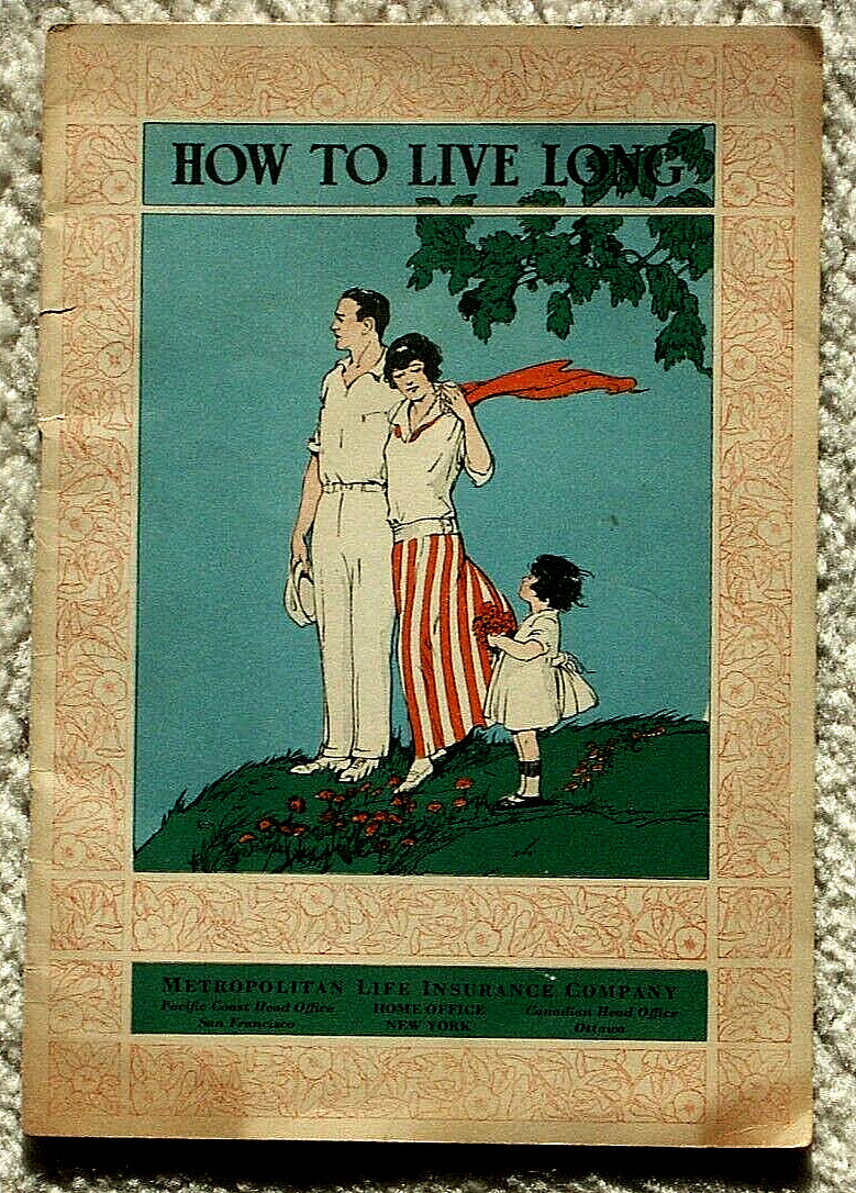 Original 1920s Pamphlet How to Live Long Irving Fisher Metropolitan Life Booklet
