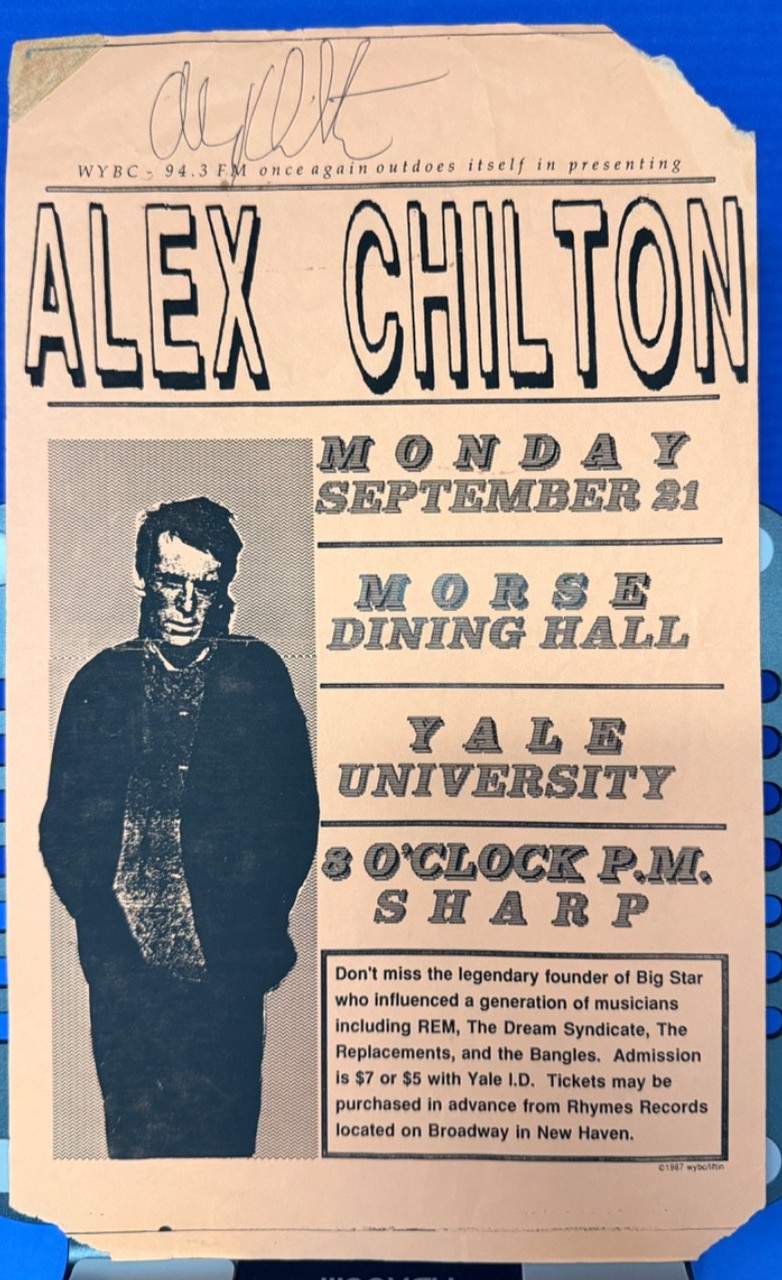 SIGNED FLYER: Alex Chilton Yale University WYBC 94.3 SIGNED FLYER: Alex Chilton Yale University WYBC 94.3