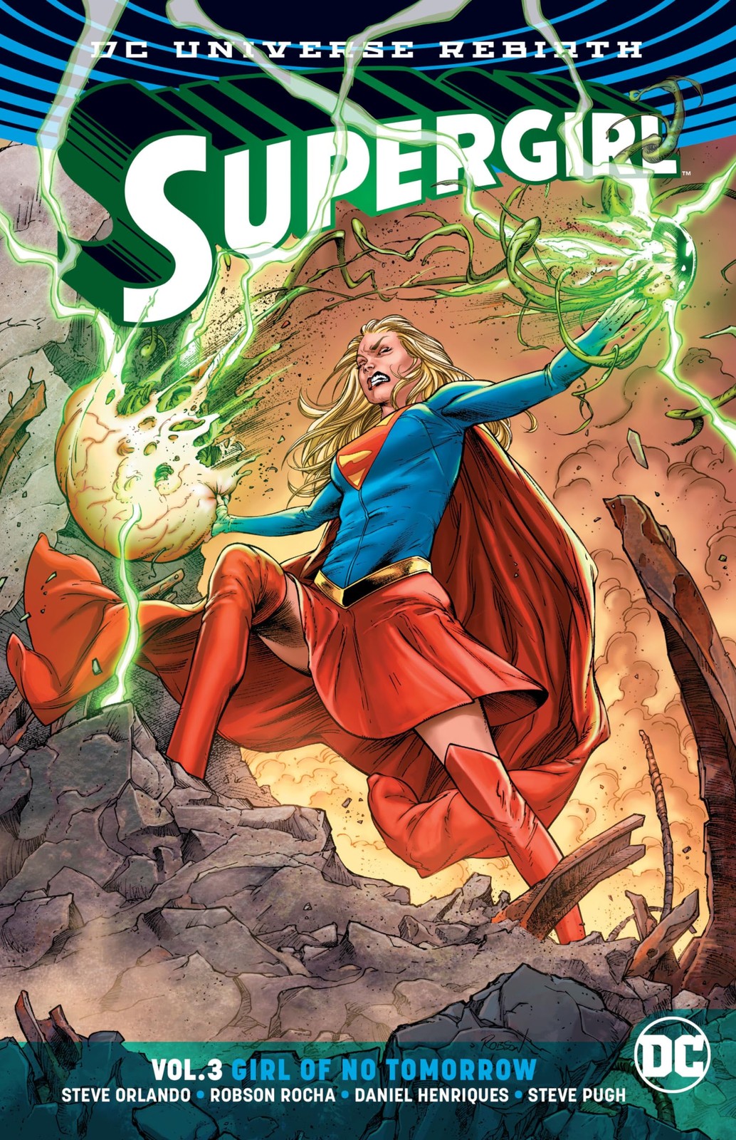 Supergirl Vol. 3: Girl of No Tomorrow (Rebirth) Supergirl Vol. 3: Girl of No Tomorrow (Rebirth)