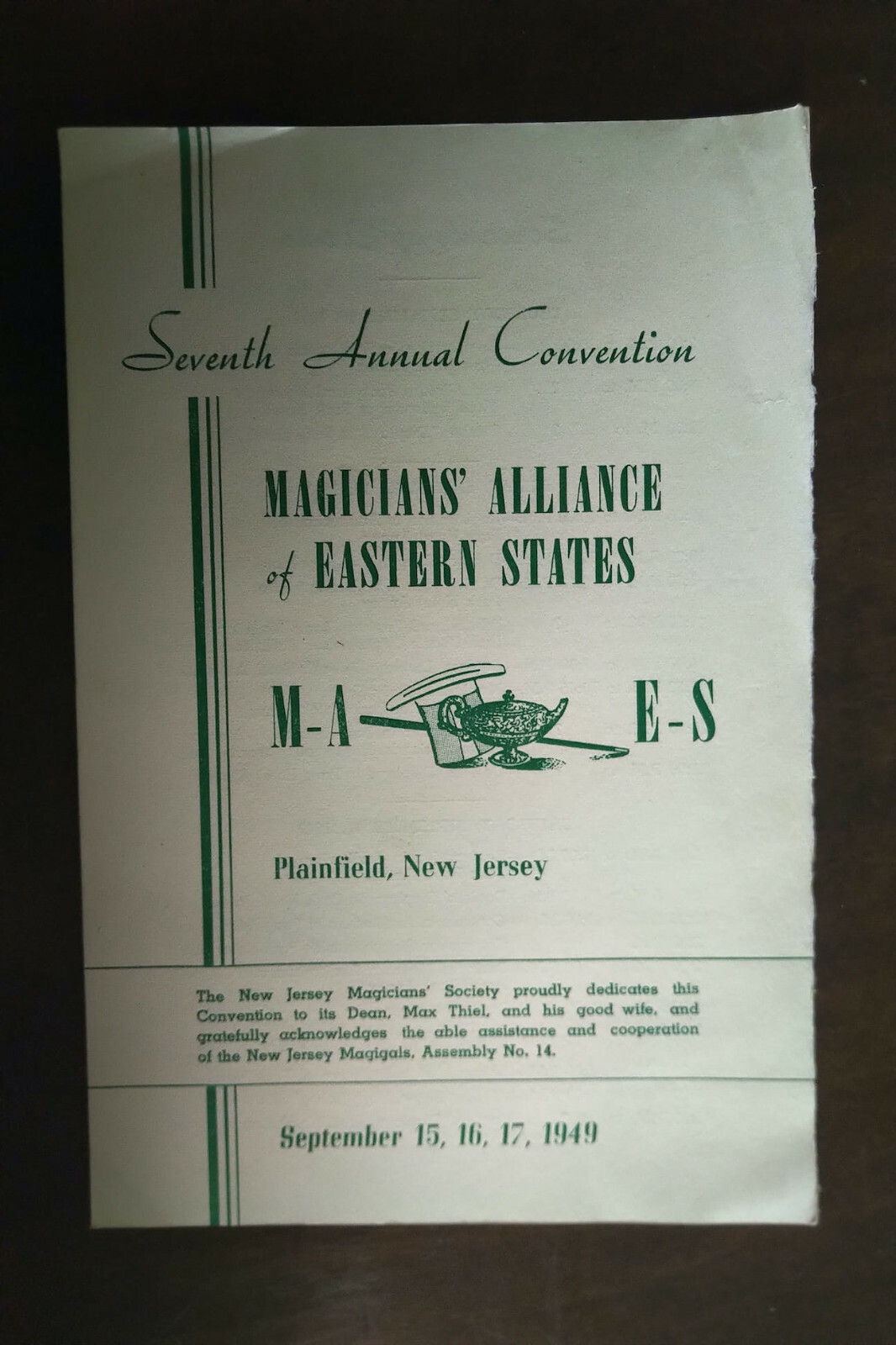 Magicians\' Alliance of Eastern States 1949 Annual Convention Brochure Magicians\' Alliance of Eastern States 1949 Annual Convention Brochure