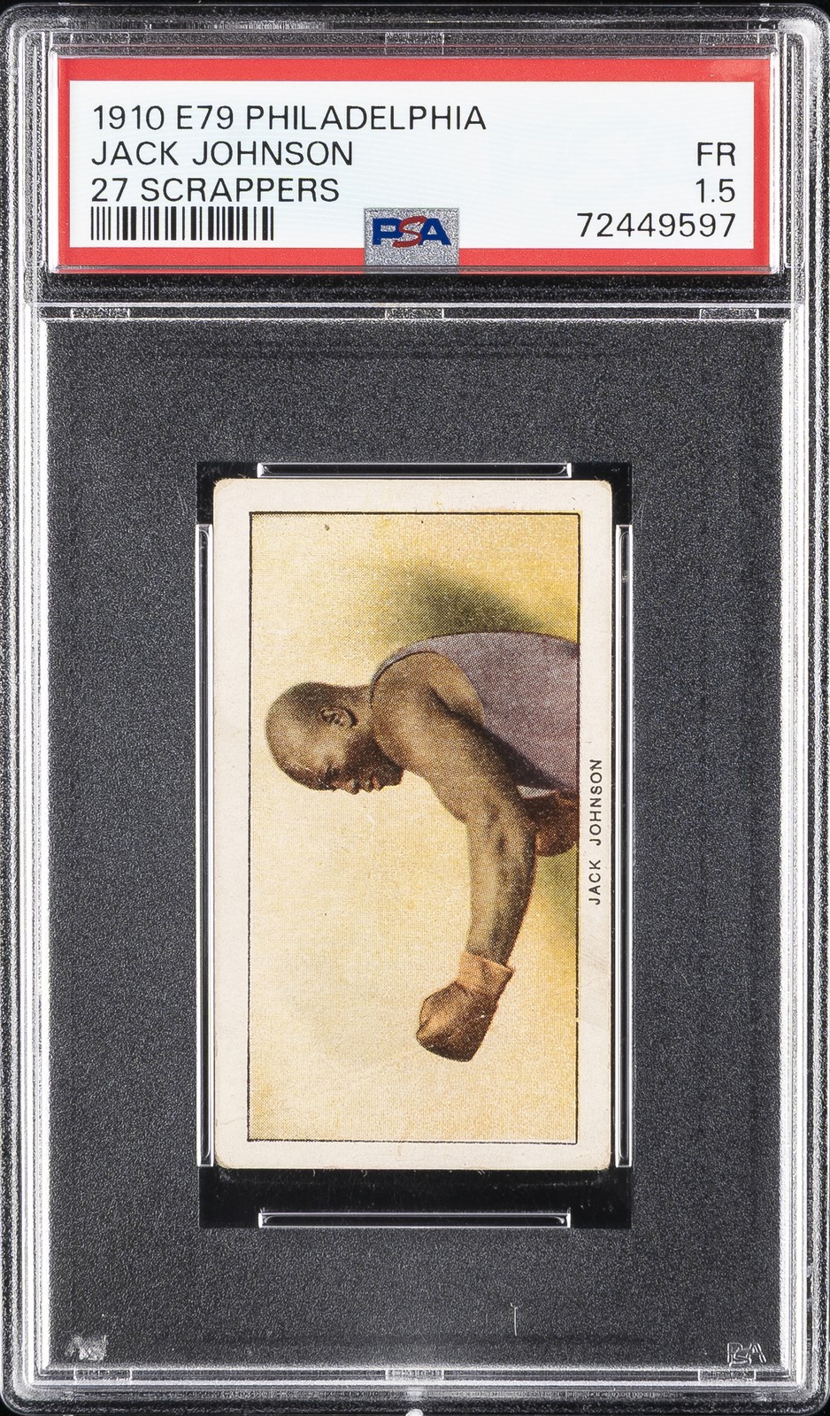 1910 E79 PHILADELPHIA CARAMEL 27 SCRAPPERS JACK JOHNSON PSA 1.5