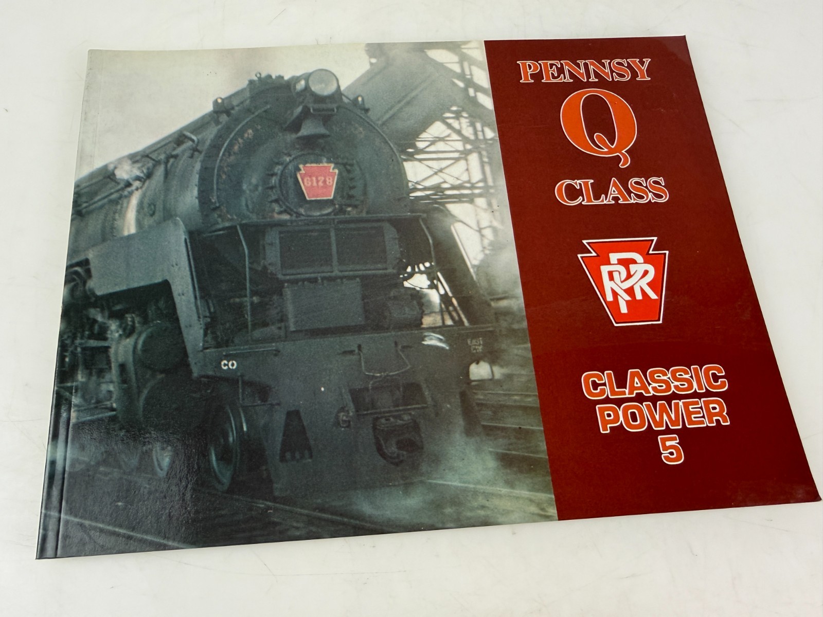 Pennsy Q Class - Classic Power 5 Paperback