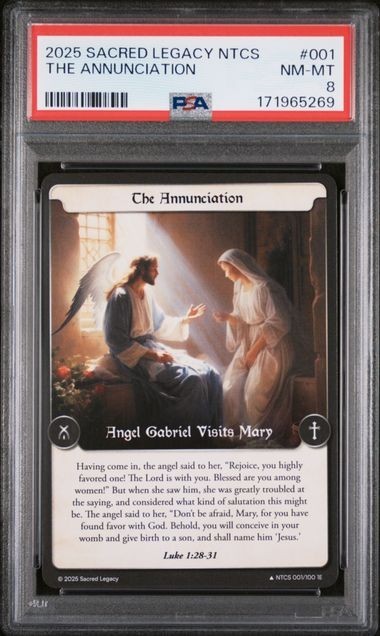 2025 Sacred Legacy NTCS #1 The Annunciation : Uncommon: 1E : PSA 8