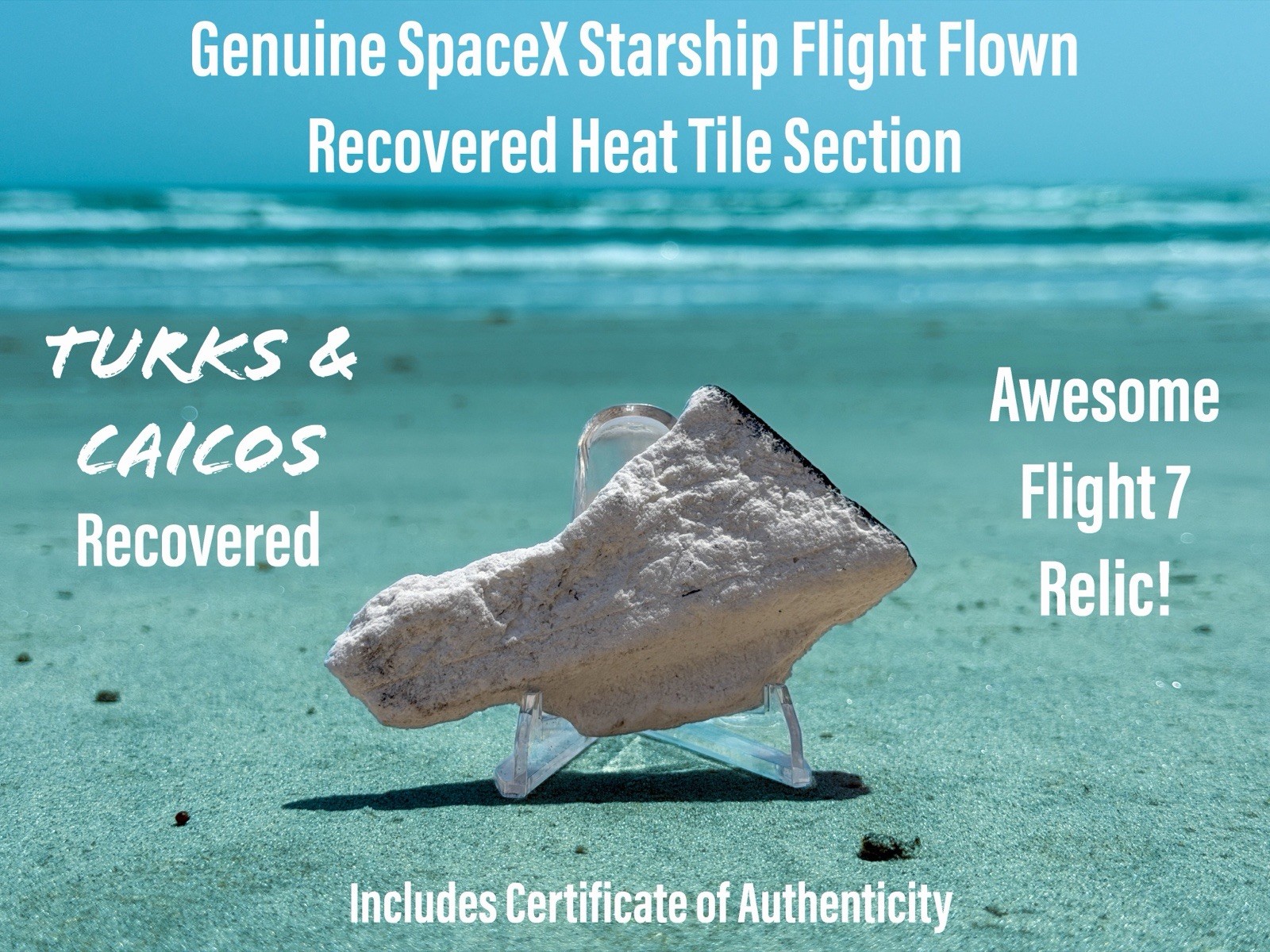 SpaceX Starship Flight 7 Ship 33 Turks Caicos Recovered  Tile Relic  Extras