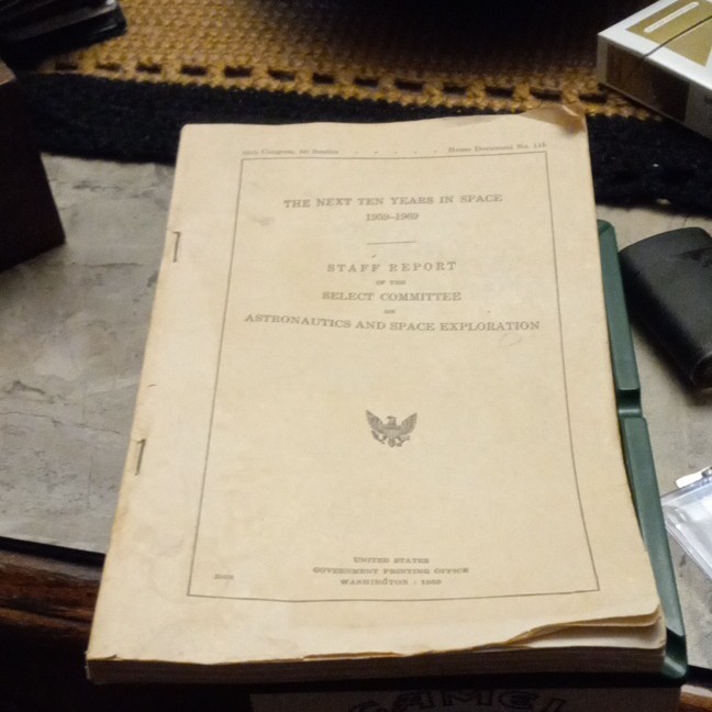 The Next Ten Years in Space 1959-1969 Staff Report House Doc 115 (1959)
