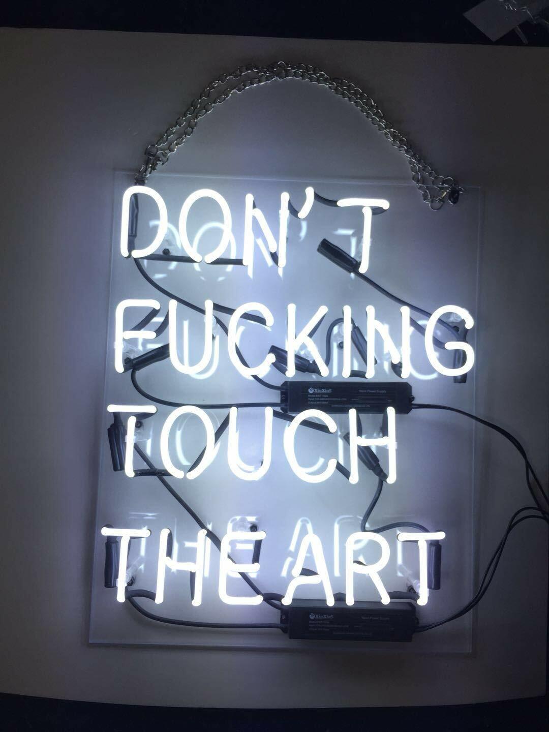 Don\'t Fvcking Touch The Art Acrylic 17\