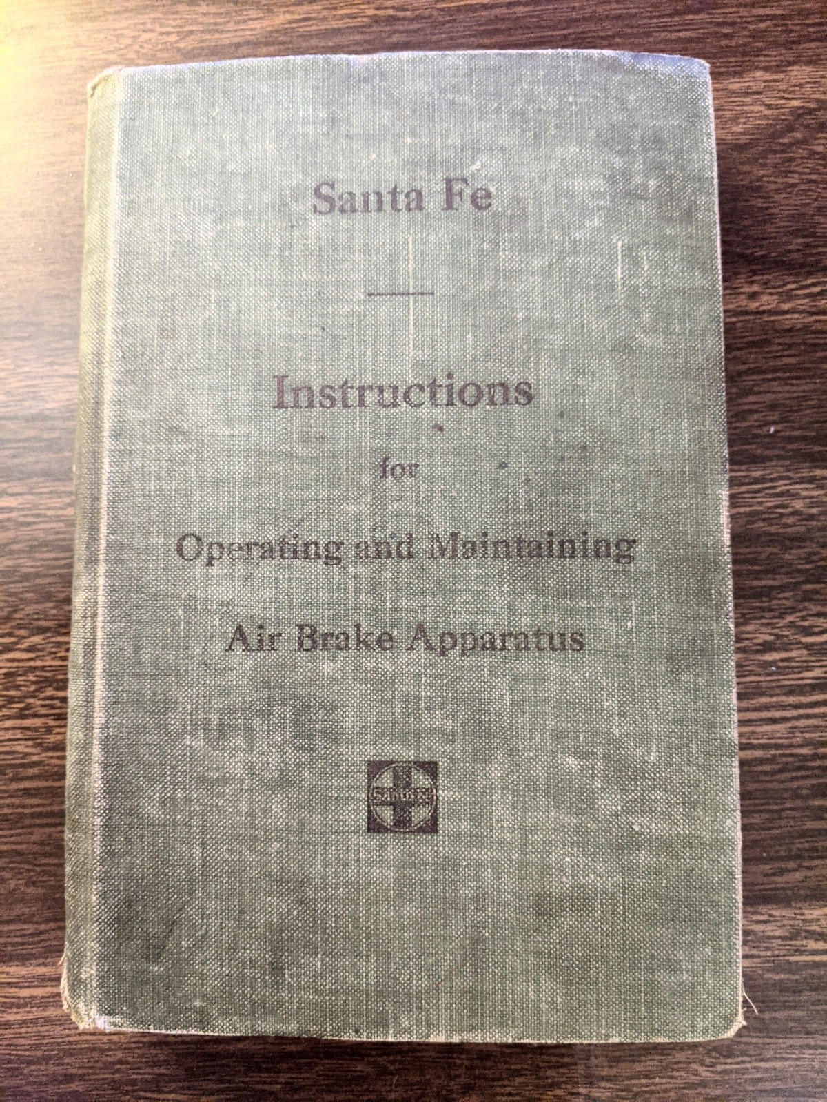 1911 SANTA FE Instructions for Operating & Maintaining Air Brake Apparatus RARE