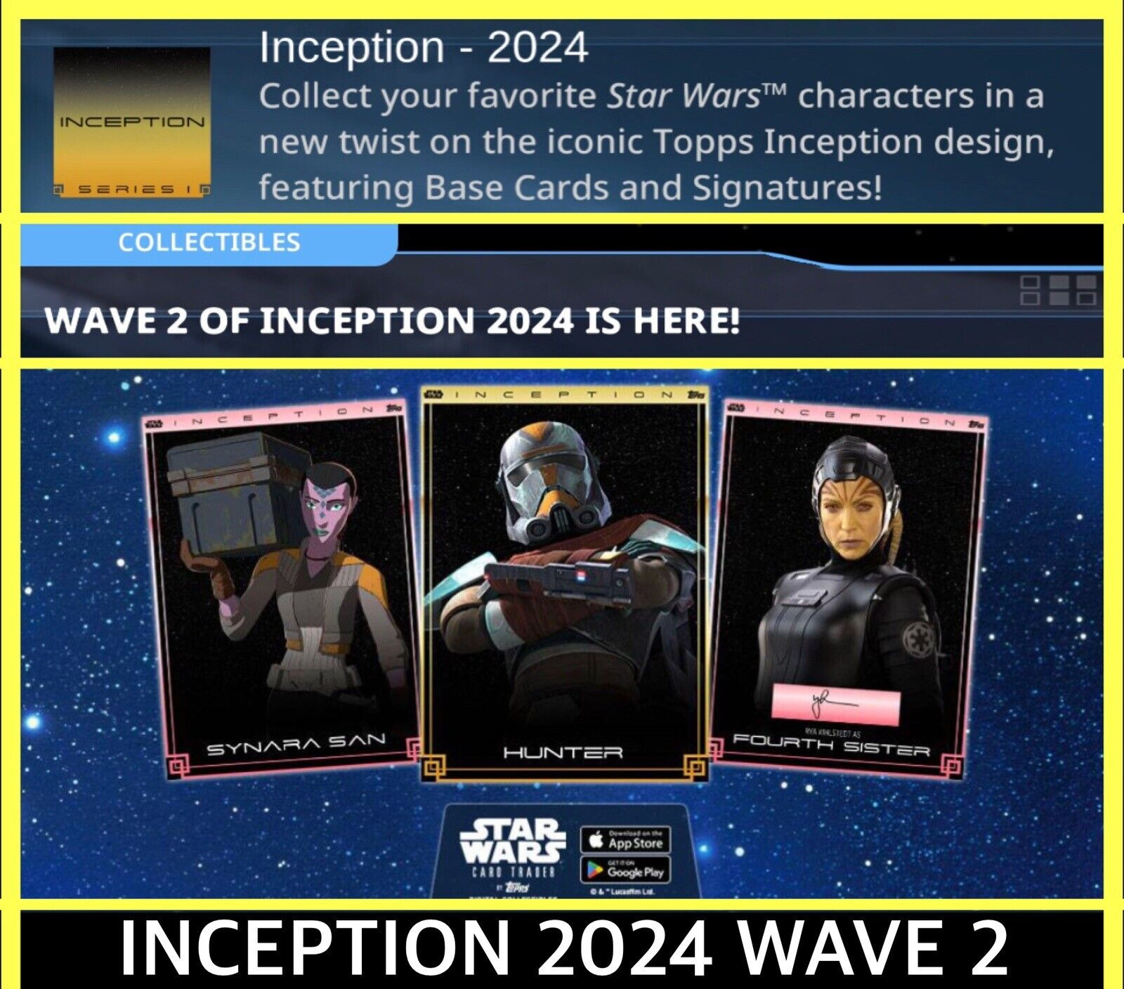 INCEPTION 2024 WAVE 2-EPIC+SR+RARE+UNC 123 CARD SET-TOPPS STAR WARS CARD TRADER