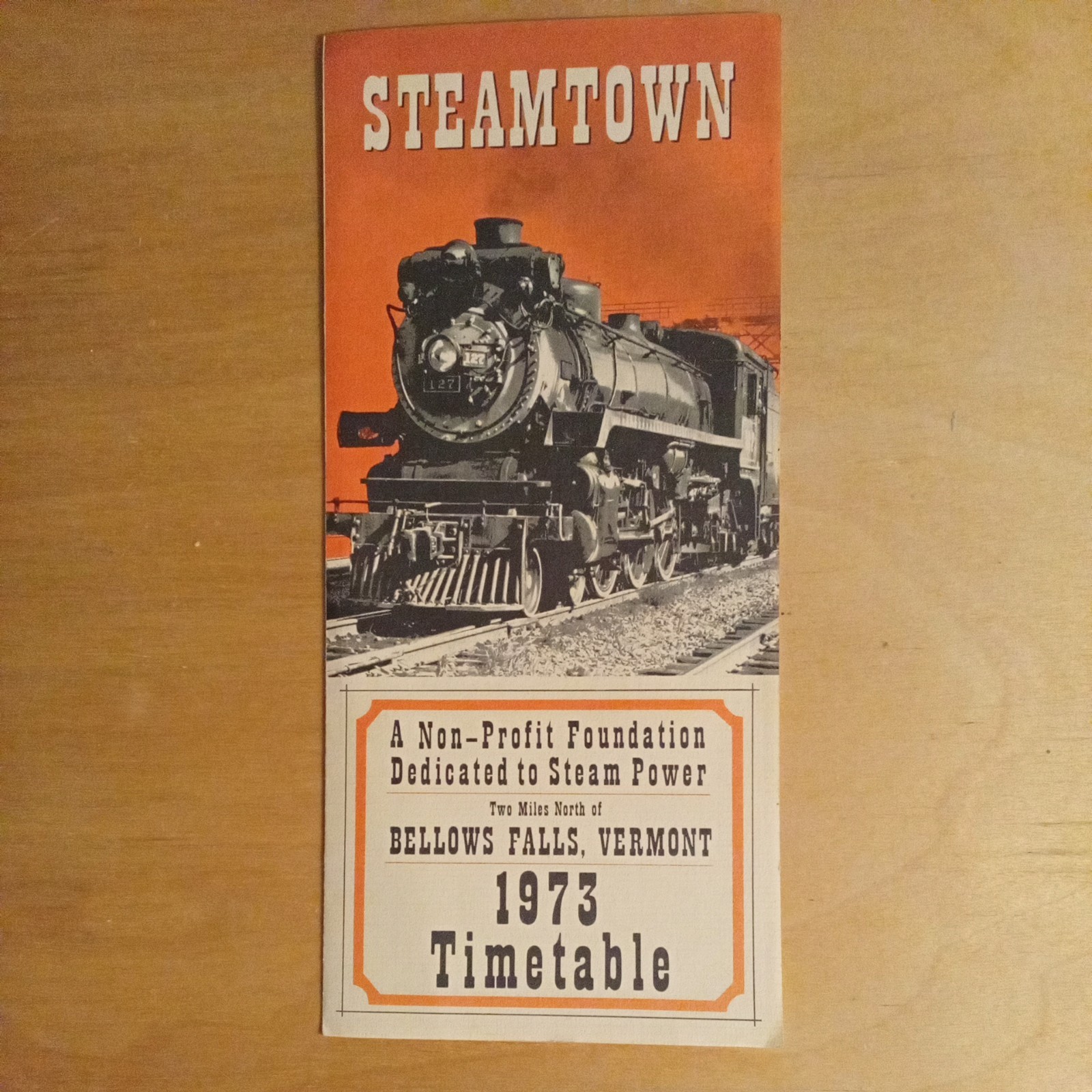 VTG 1973 STEAMTOWN  Bellows Falls VERMONT train railroad timetable Brochure