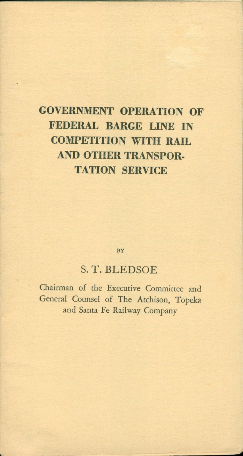 c1933 Railroad Federal Barge Line Booklet Chairman Bledsoe ATSF Competition US c1933 Railroad Federal Barge Line Booklet Chairman Bledsoe ATSF Competition US