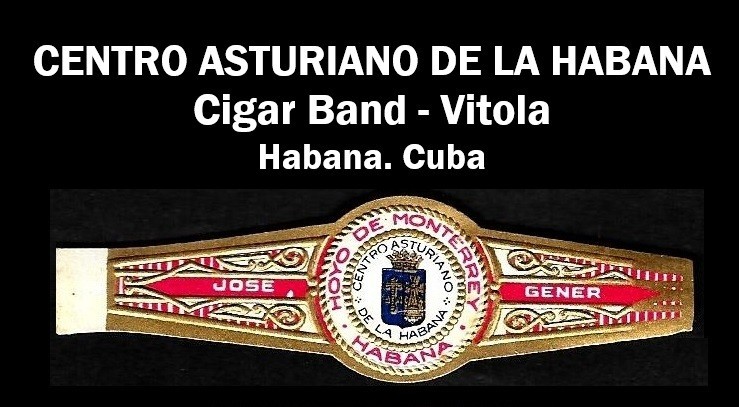 Vintage Cuban Cigar Band; CENTRO ASTURIANO. Best Collectibles.