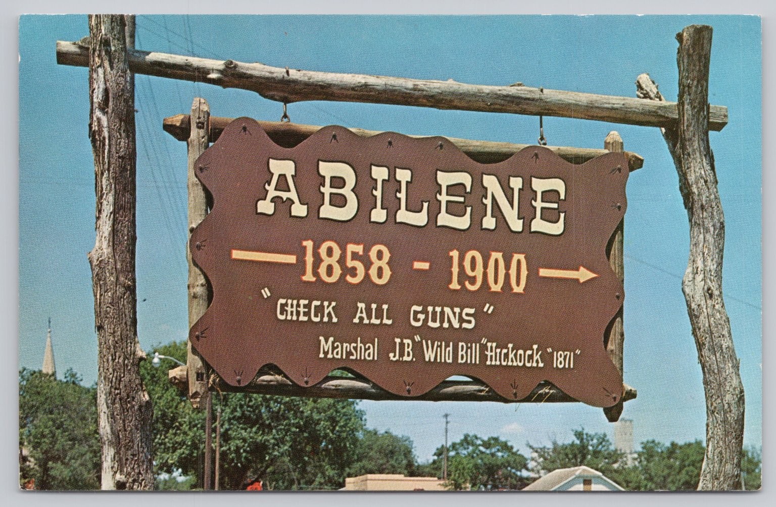 Vintage Old Abilene Kansas Postcard Wild Bill Hickok 1858-1900 Sign