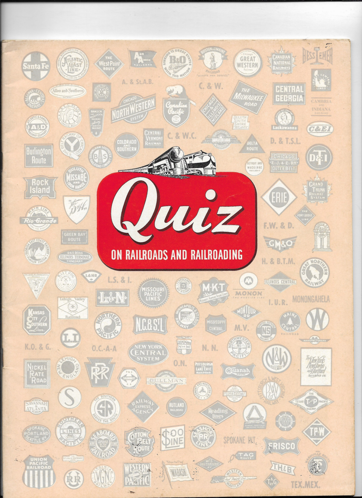 QUIZ ON RAILROADS AND RAILROADING ---1953