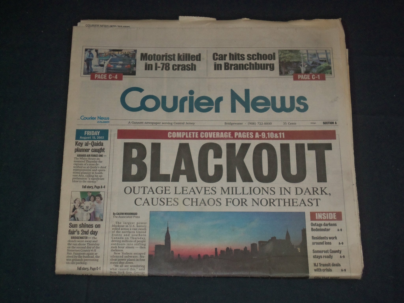 2003 AUGUST 15 COURIER NEWS NEWSPAPER - BLACKOUT IN THE NORTHEAST - NP 3501 2003 AUGUST 15 COURIER NEWS NEWSPAPER - BLACKOUT IN THE NORTHEAST - NP 3501