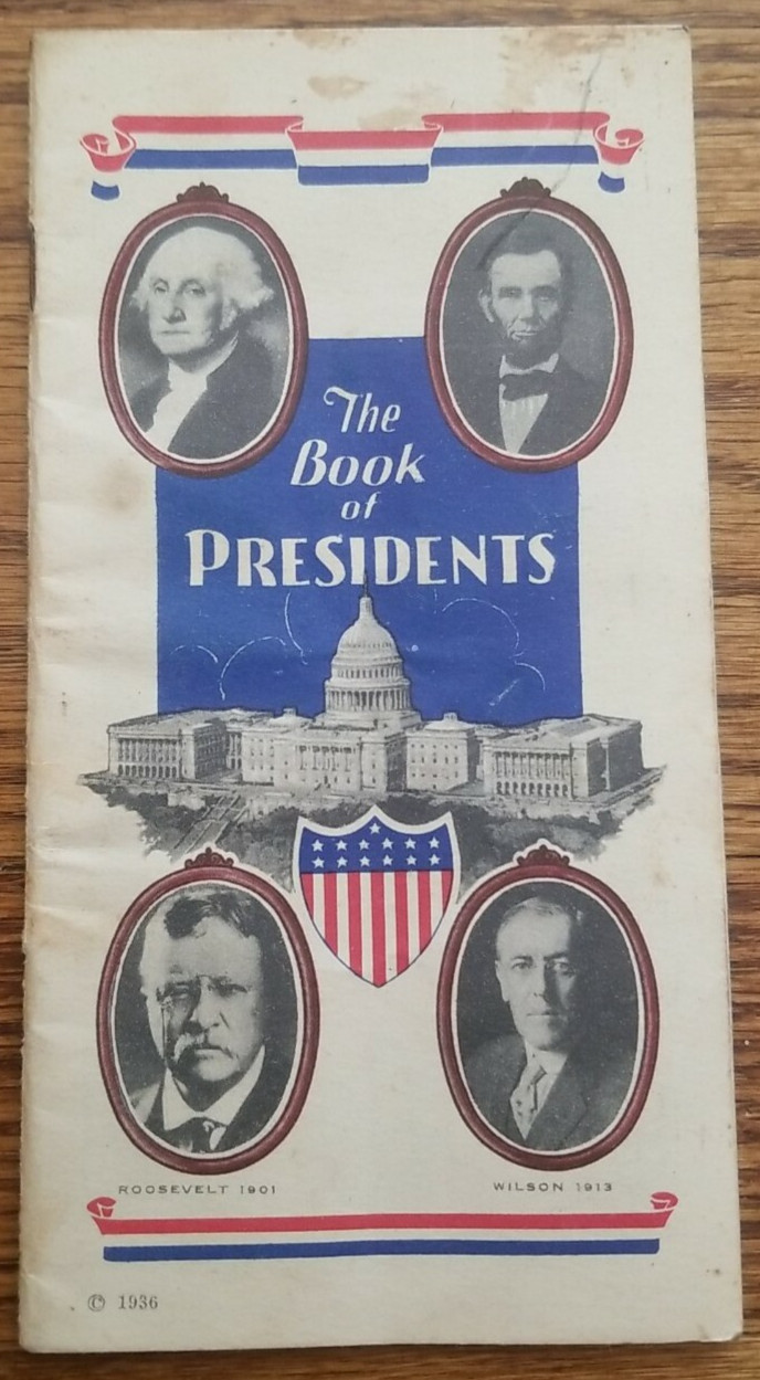 Vintage 1936 The Book of Presidents Booklet - Amsterdam Printing NY Collectible