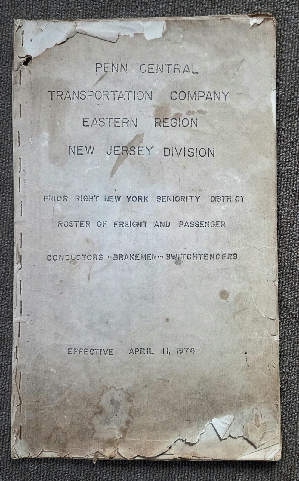 Penn Central 1974 Eastern Region New Jersey Division Conductors Roster Penn Central 1974 Eastern Region New Jersey Division Conductors Roster