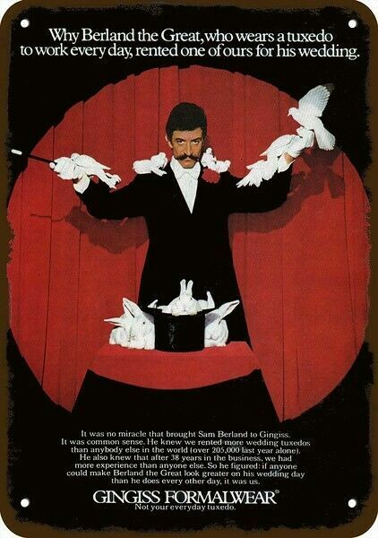1974 GINGISS FORMALWEAR Vintage Look METAL SIGN - MAGICIAN BERLAND THE GREAT