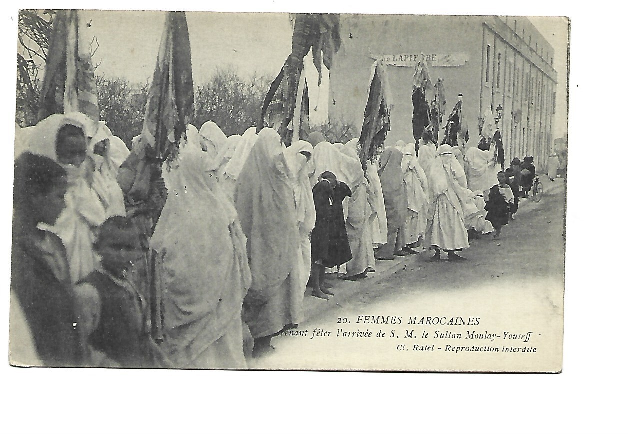 Morocco - Moroccan Women Celebrating The Arrival Of H. M. Sultan Moulay Youssef Morocco - Moroccan Women Celebrating The Arrival Of H. M. Sultan Moulay Youssef