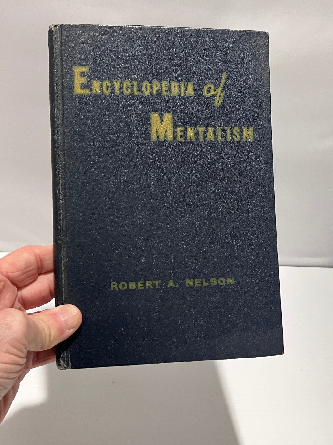 Robert A. Nelson Encyclopedia of Mentalism Book 1944 Signed Magic Occult