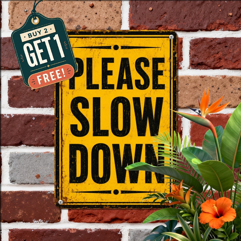 Please Slow Down Caution Metal Sign Heavy Duty Traffic Notice Tin Plaque