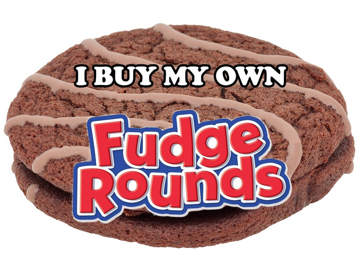 I BUY MY OWN FUDGE ROUNDS High Quality Metal Magnet 3 x 4 inches 8924