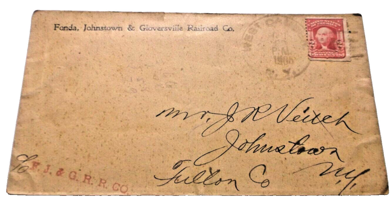 1906 FJ&G FONDA JOHNSTOWN & GLOVERSVILLE RAILROAD USED COMPANY ENVELOPE 1906 FJ&G FONDA JOHNSTOWN & GLOVERSVILLE RAILROAD USED COMPANY ENVELOPE