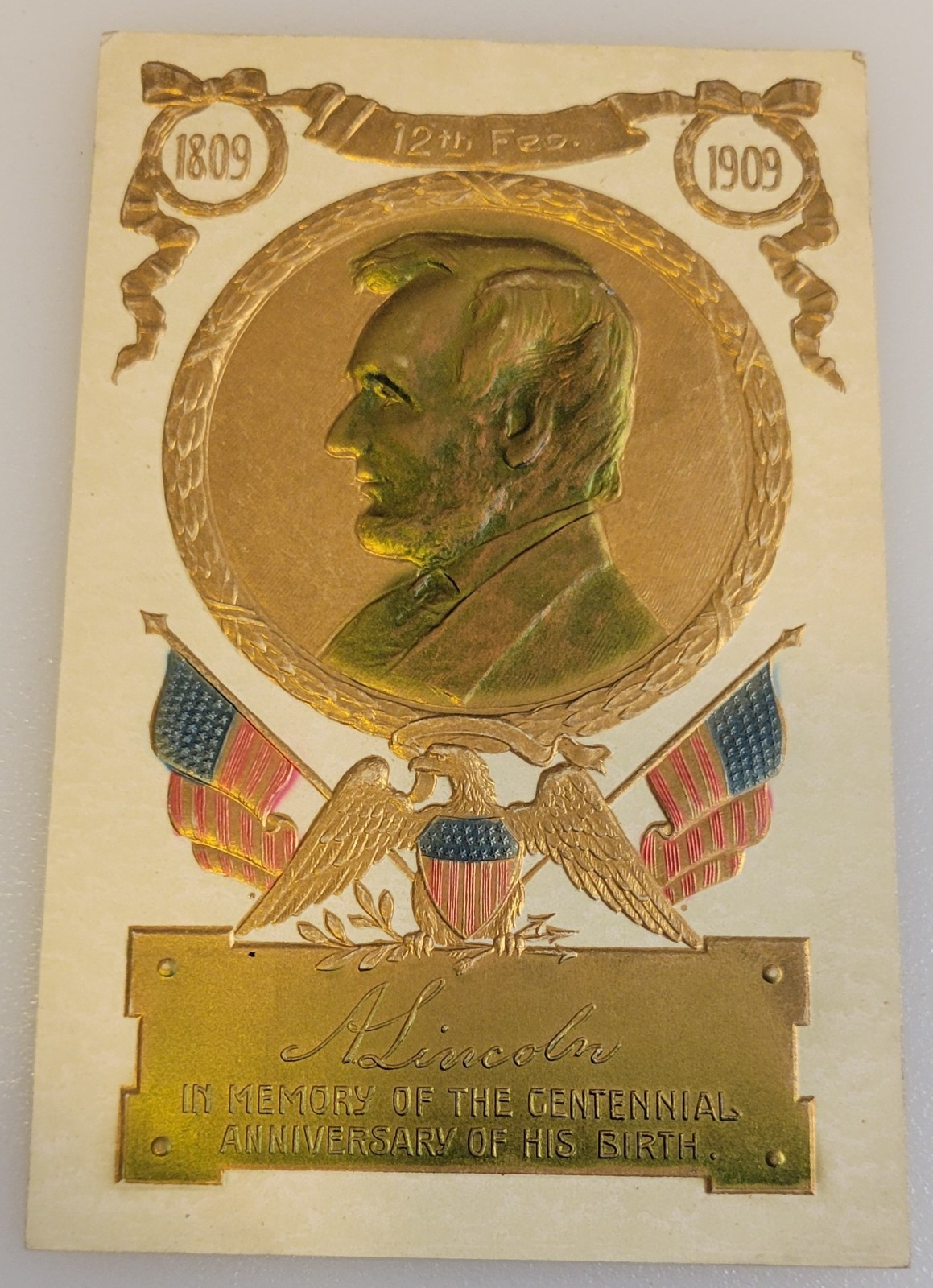 PRESIDENT ABRAHAM LINCOLN (Centennial Birth Anniversary)~ ANTIQUE 1909 POST CARD