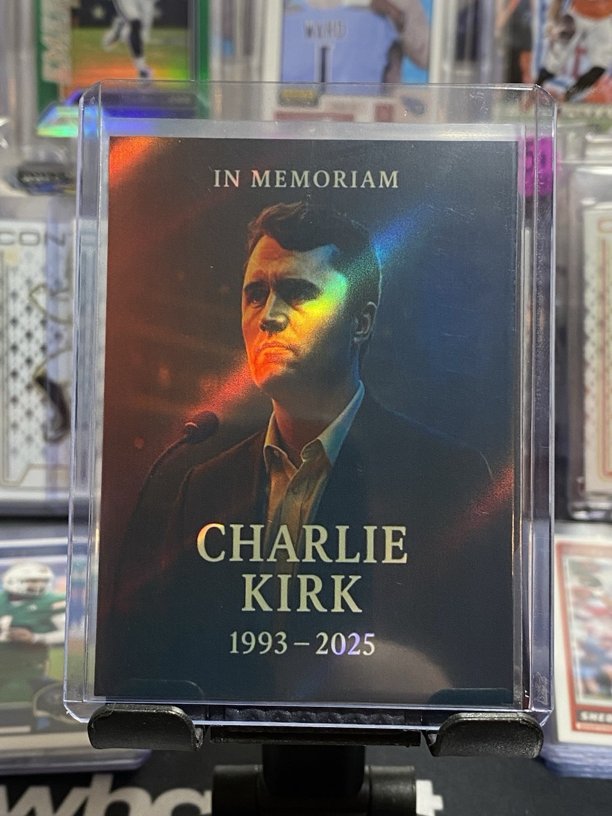 Charlie Kirk “In Memoriam” Holo Custom Card Charlie Kirk “In Memoriam” Holo Custom Card