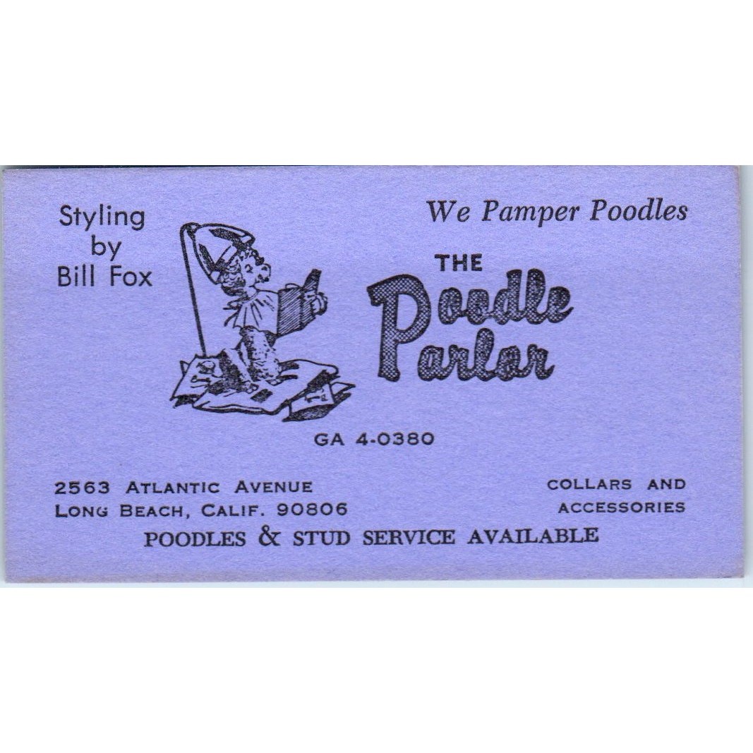 The Poodle Parlor Grooming Bill Fox Long Beach Vintage Business Card SD8-B10 The Poodle Parlor Grooming Bill Fox Long Beach Vintage Business Card SD8-B10