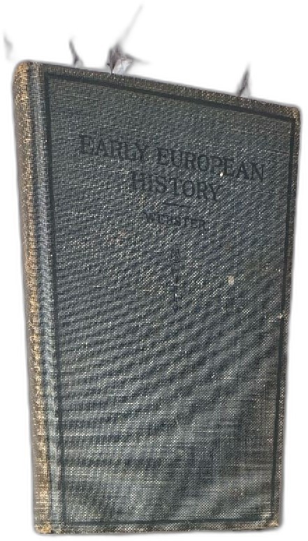Early European History Hutton Webster 1917 Hardcover First Edition D C Heath Early European History Hutton Webster 1917 Hardcover First Edition D C Heath