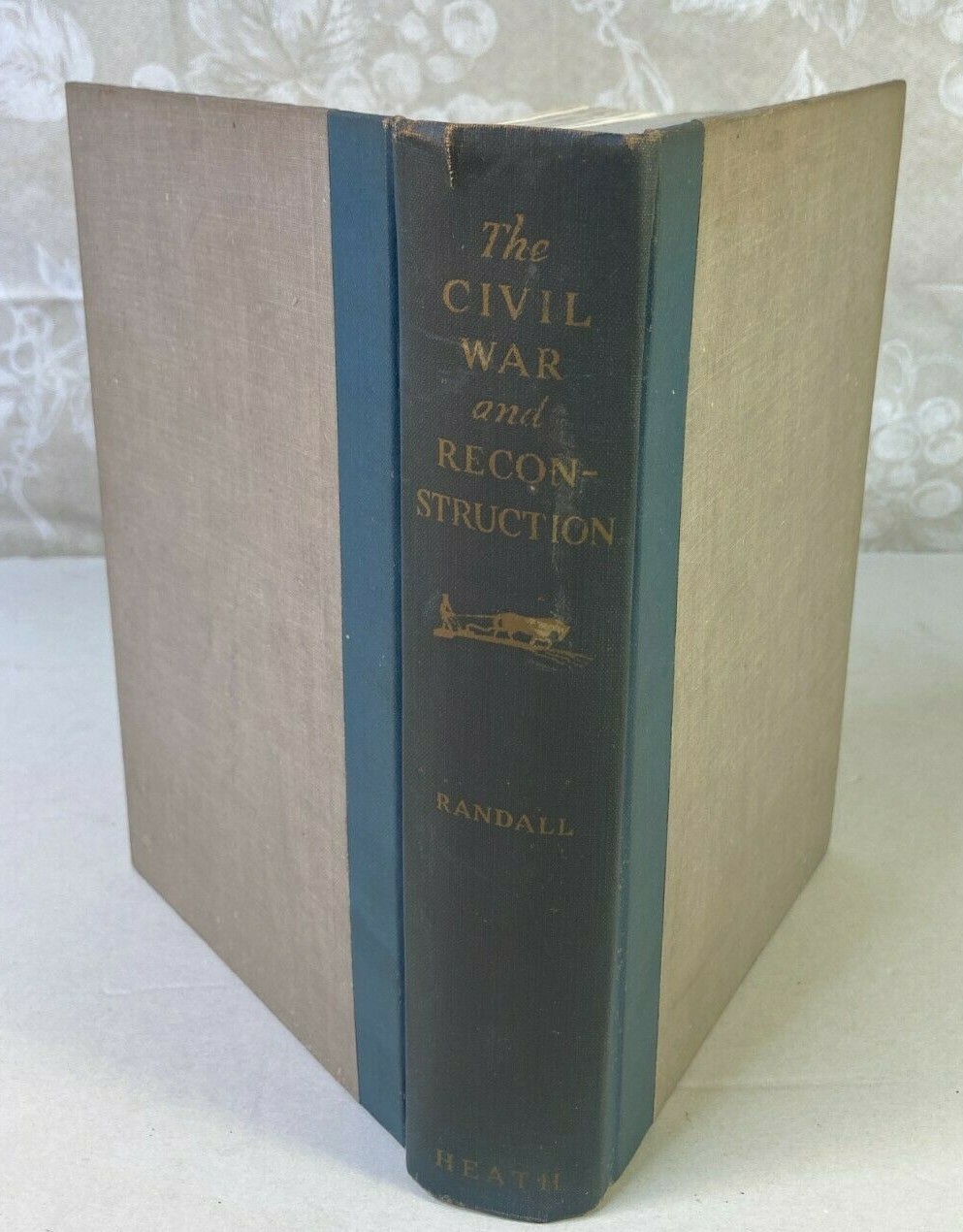 The Civil War and Reconstruction by J G Randall 1937 D C Heath & Company