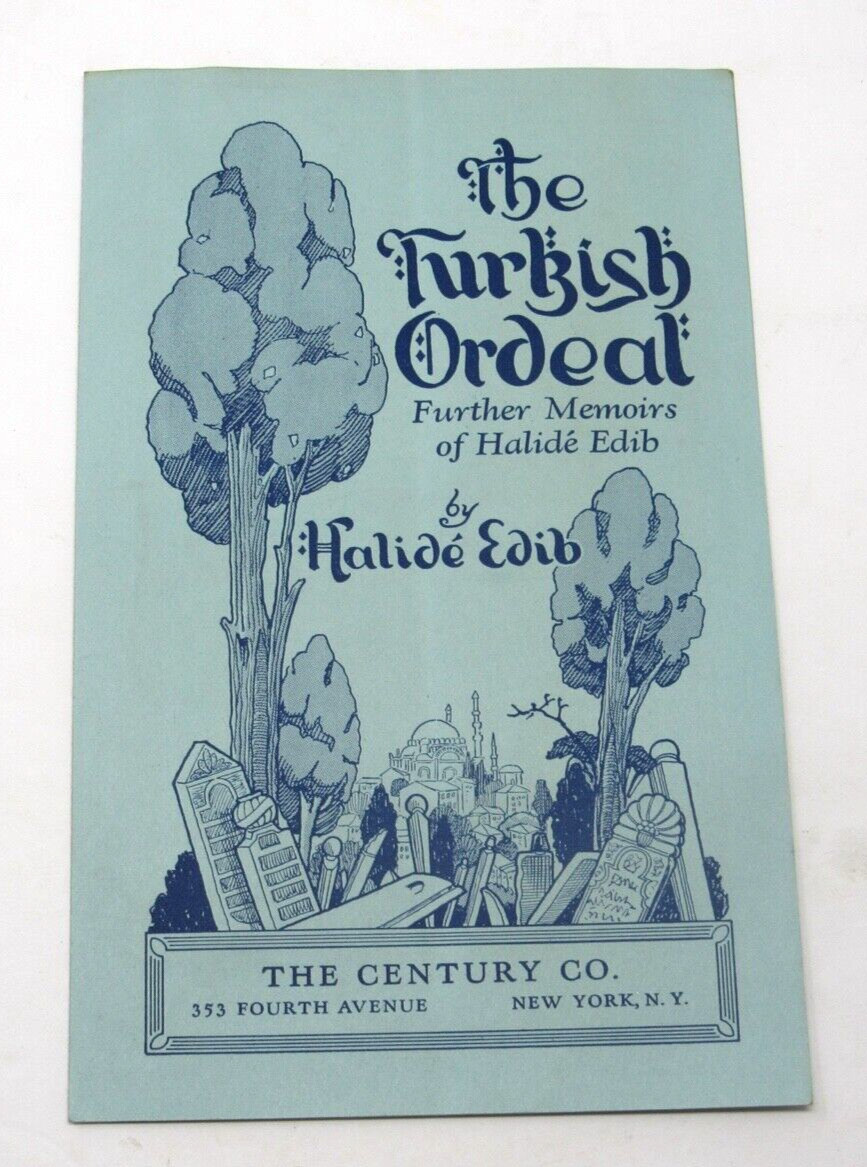 The Turkish Ordeal by Halide Edib Book Promotional Brochure Turkey Pasha Armenia