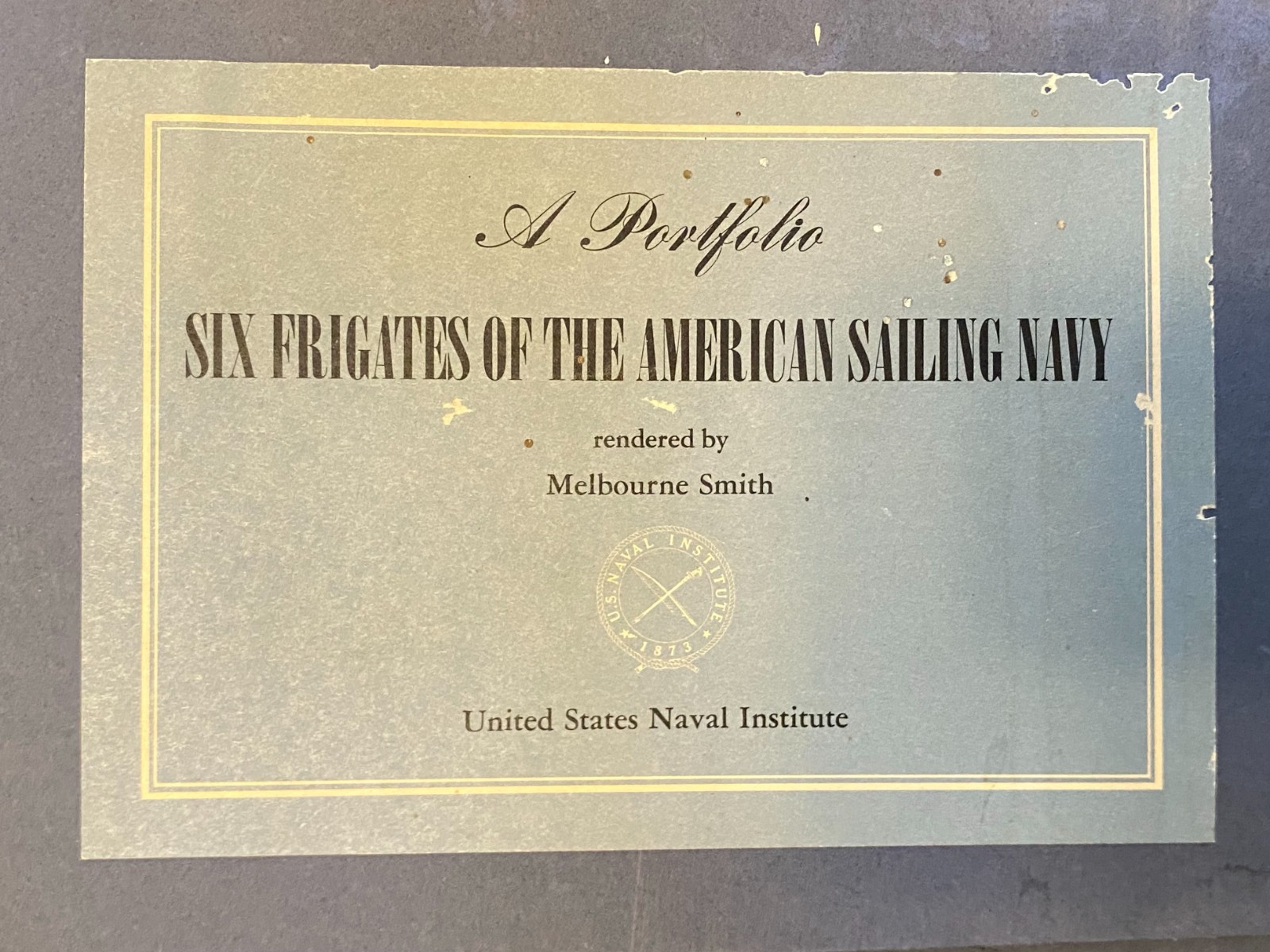 6 Lithographs of Frigates of the USA Navy Melbourne Smith US Naval Institute 6 Lithographs of Frigates of the USA Navy Melbourne Smith US Naval Institute