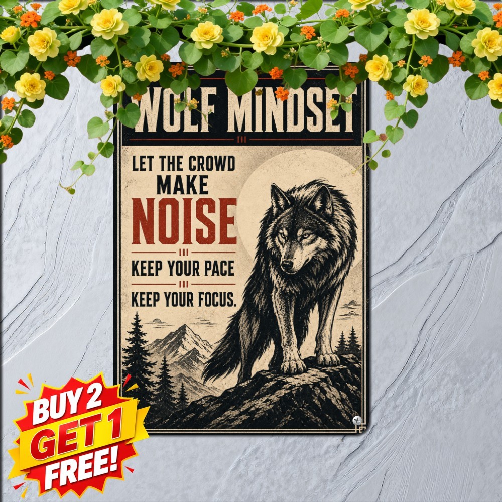 Wolves Never Lose Sleep Quote Tin Sign Powerful Resilient Mindset Metal Art