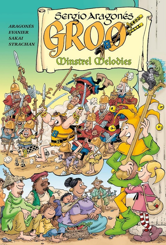 Sergio Aragones Groo Minstrel Melodies TPB Sergio Aragones Groo Minstrel Melodies TPB