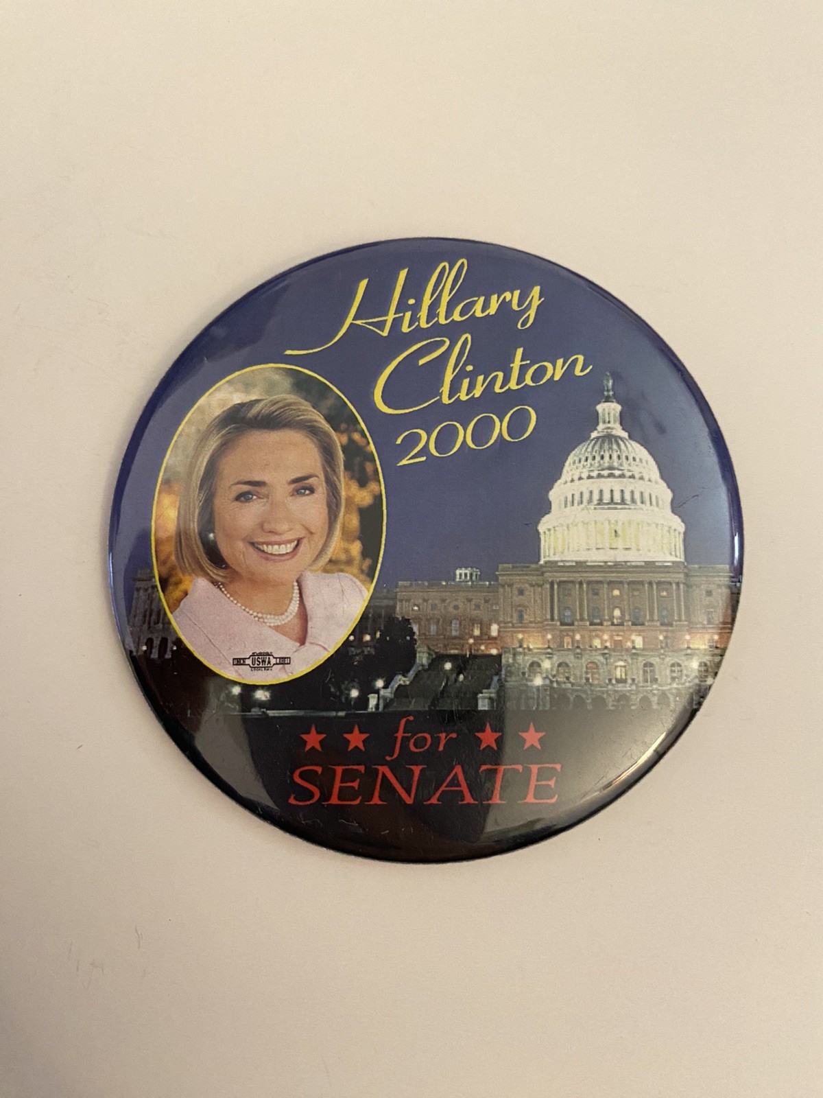 Hillary Clinton 2000 For Senate Pin Back Button P112