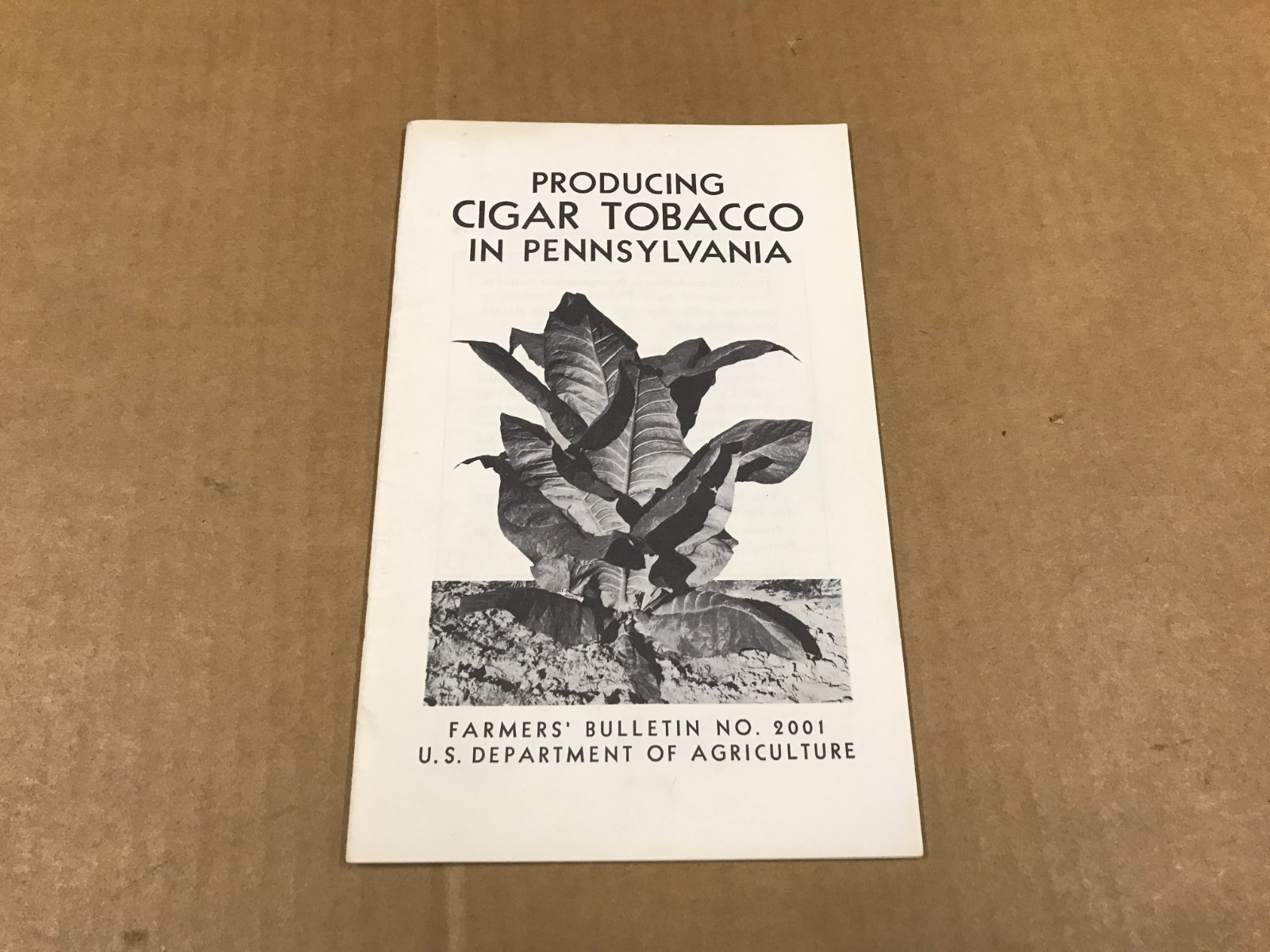 Vintage Producing Cigar Tobacco In Pennsylvania - Farmer\'s Bulletin No. 2001 Vintage Producing Cigar Tobacco In Pennsylvania - Farmer\'s Bulletin No. 2001