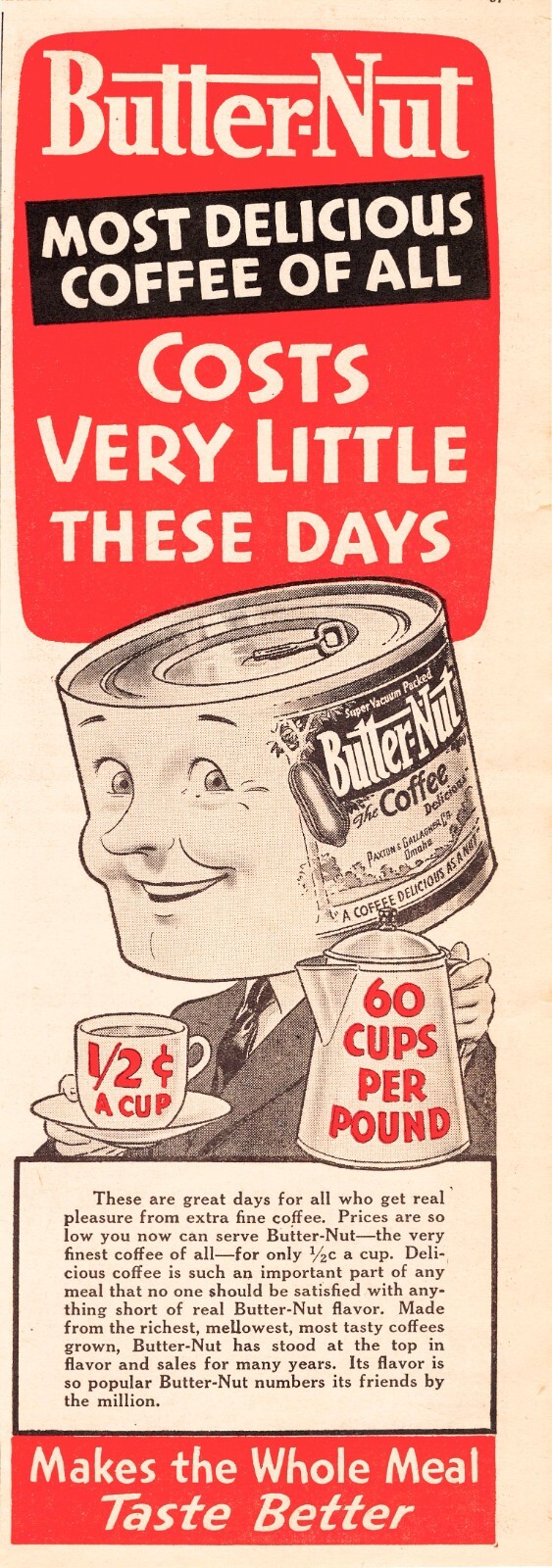 Butternut Coffee ½ Cent Per Cup Paxton & Gallagher Co 1936 Vtg Magazine Print Ad