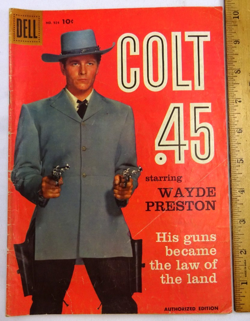 VINTAGE WESTERN ACTION COMIC BOOK COLT .45 WAYDE PRESTON 1958 DELL No. 924 bh VINTAGE WESTERN ACTION COMIC BOOK COLT .45 WAYDE PRESTON 1958 DELL No. 924 bh