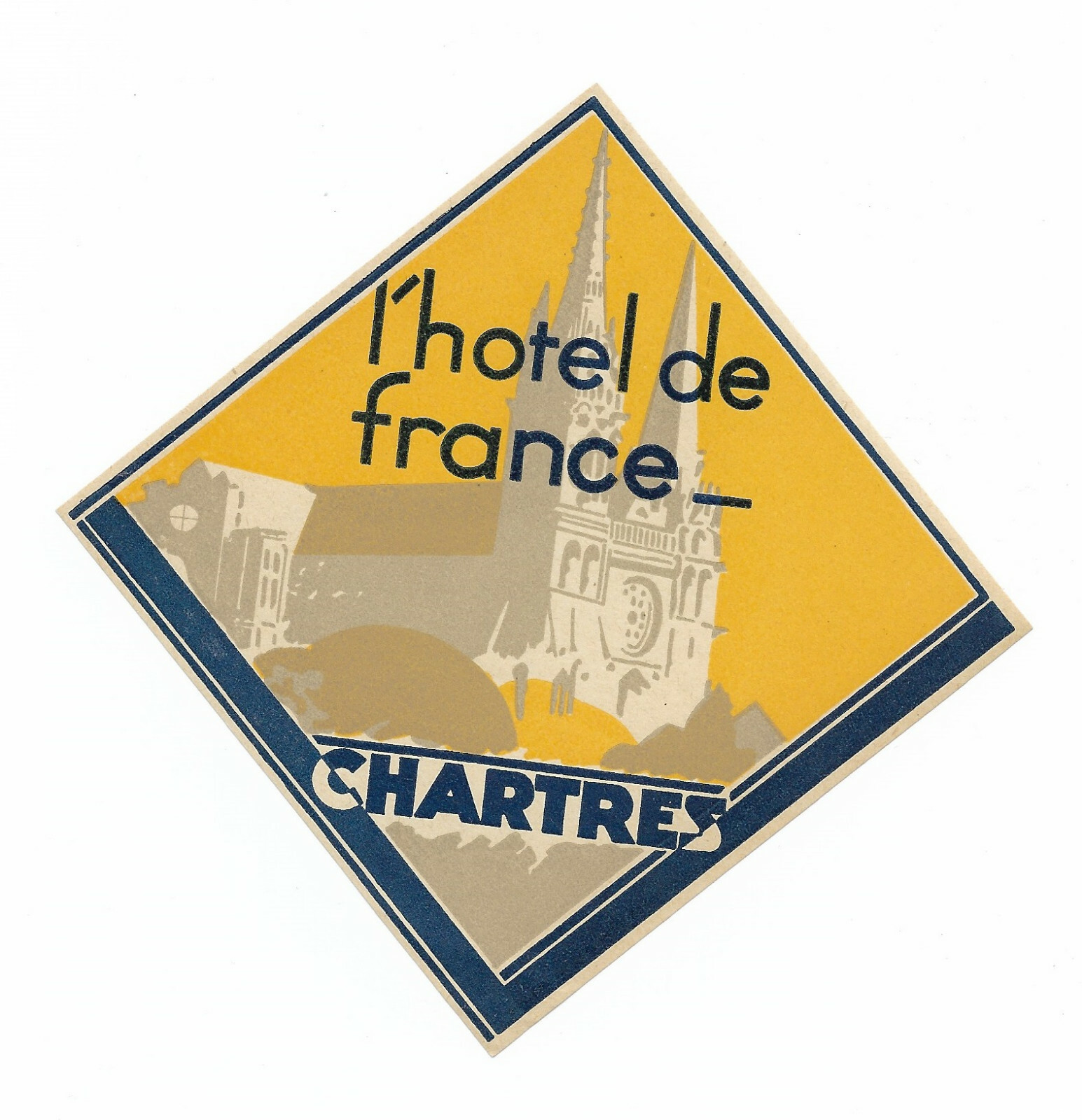 Authentic Vintage Luggage Label ~ L\'HOTEL DE FRANCE ~ Chartres, France