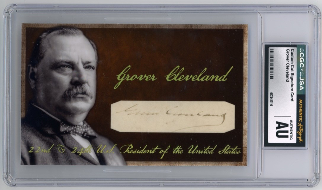 Grover Cleveland Authentic Signed Cut Autograph JSA CGC Slabbed Custom Card
