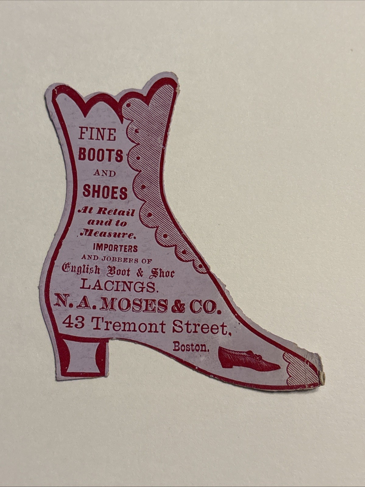 N17 N A MOSES & CO Fine Boots & Shoes Advertising Trade Card Die Cut