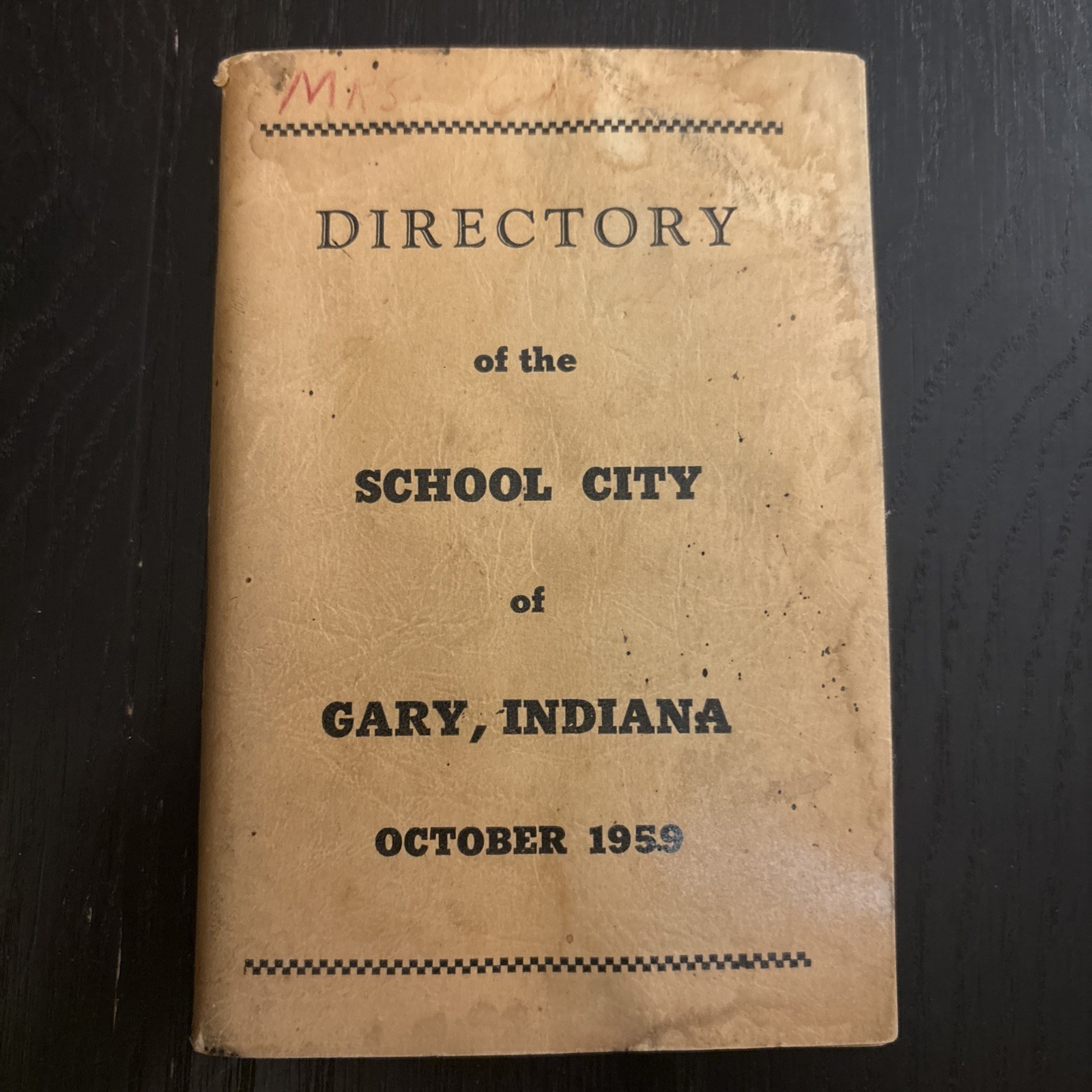Vintage Gary, Indiana (October 1959) City School Directory Vintage Gary, Indiana (October 1959) City School Directory