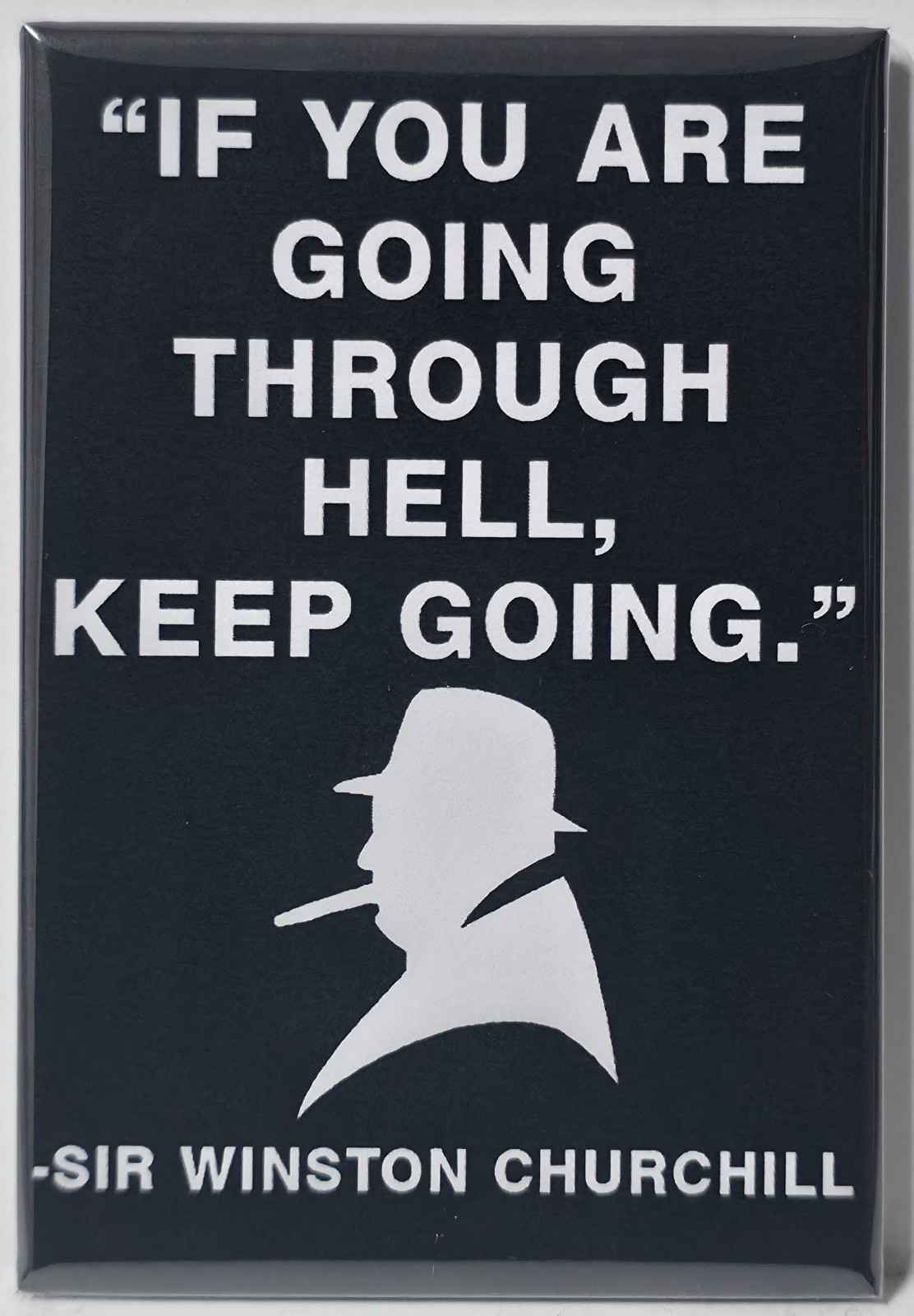 Winston Churchill Quote 2\