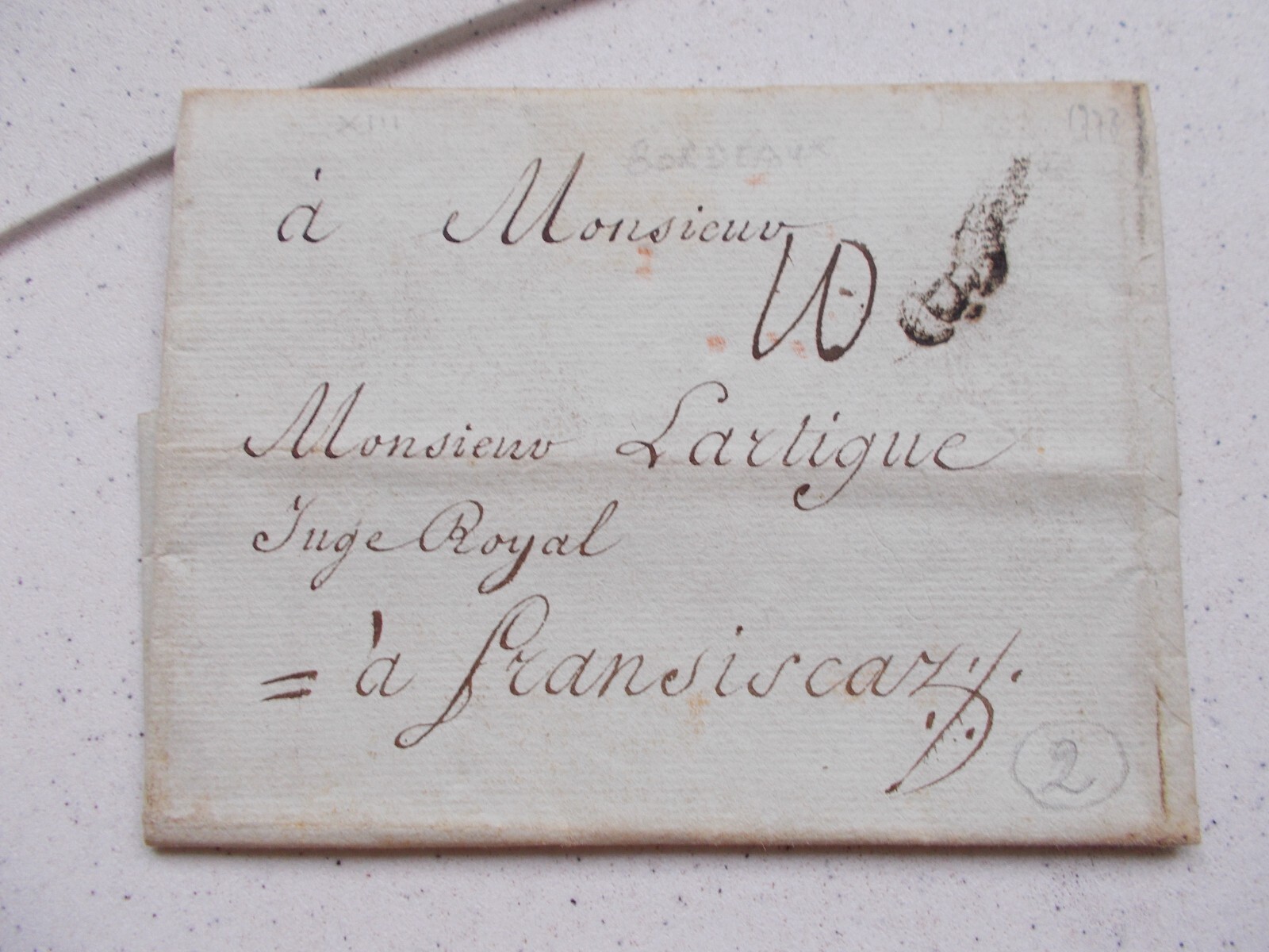 LETTER FROM BORDEAUX.DE M.ST MARTIN TO M.LARTIGUE JUDGE TO FRANCESCAS BY NERAC.1778. LETTER FROM BORDEAUX.DE M.ST MARTIN TO M.LARTIGUE JUDGE TO FRANCESCAS BY NERAC.1778.