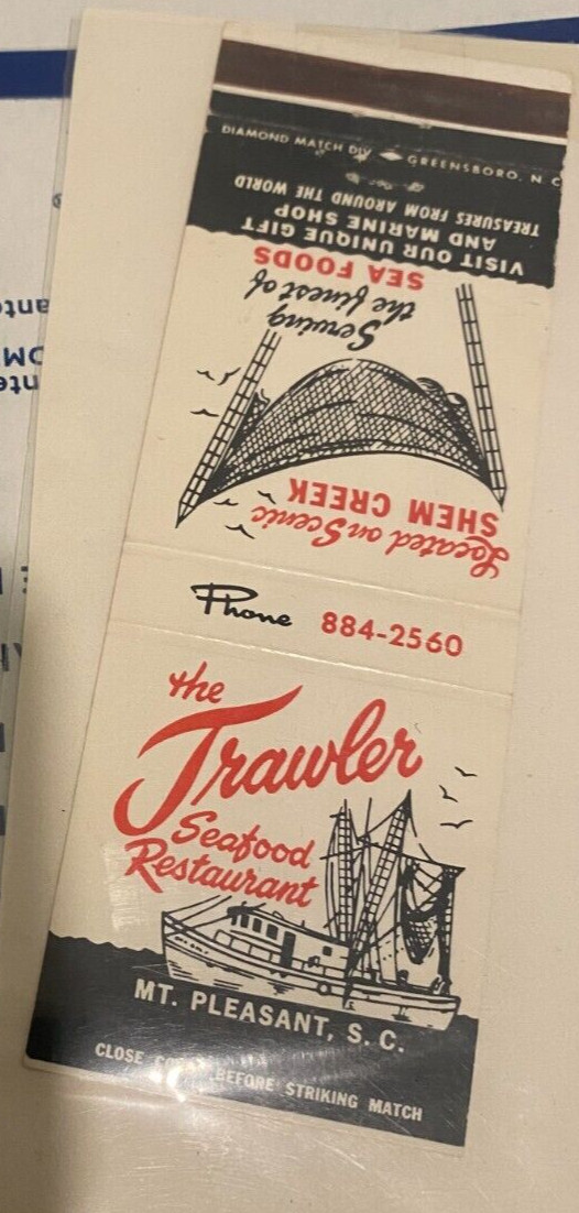 Vintage Mt. Pleasant South Carolina The Trawlers Seafood Restaurant Matchbook Vintage Mt. Pleasant South Carolina The Trawlers Seafood Restaurant Matchbook
