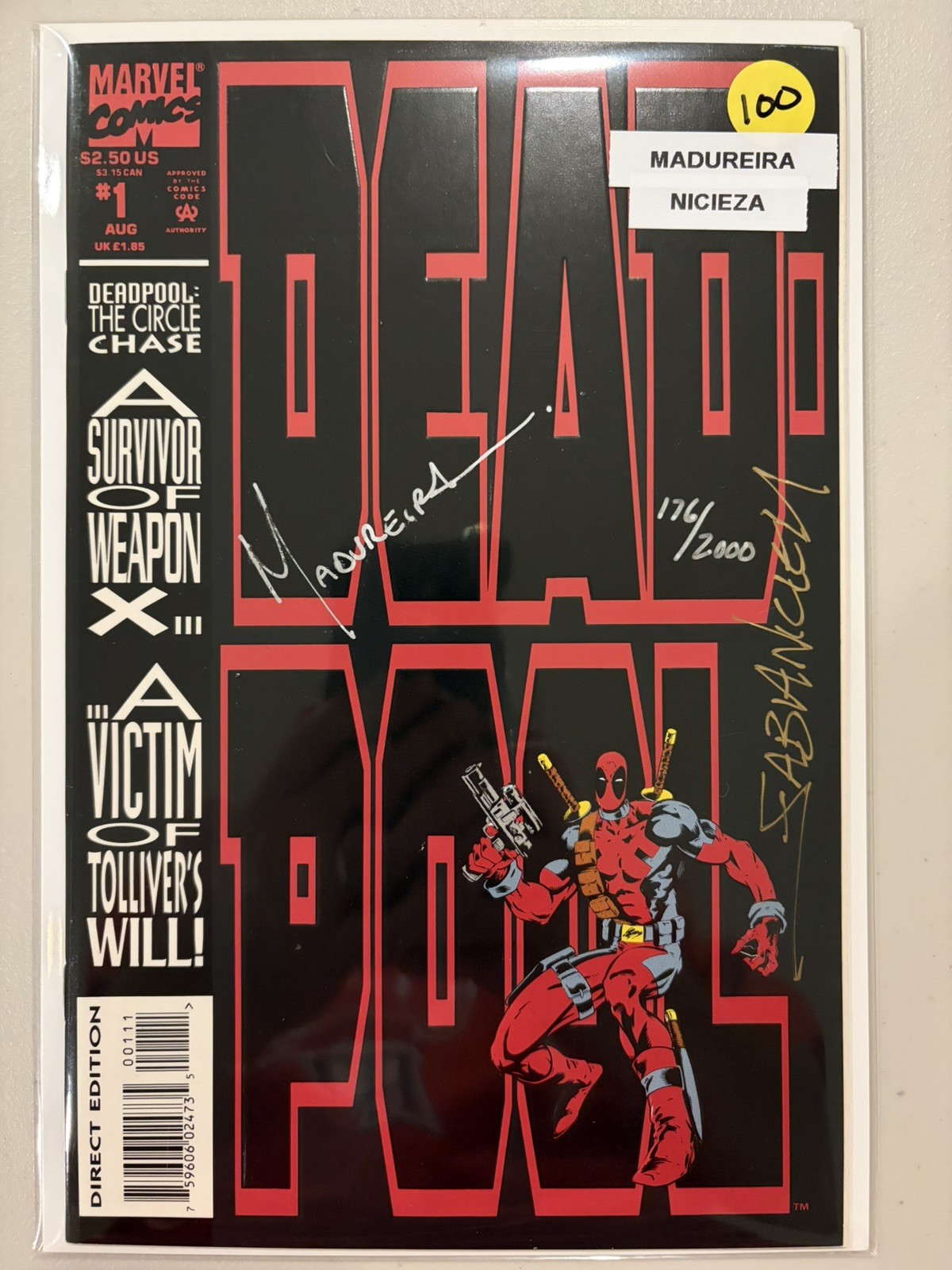 Deadpool The Circle Chase #1, signed & numbered by Nicieza & Maduriera W/COA