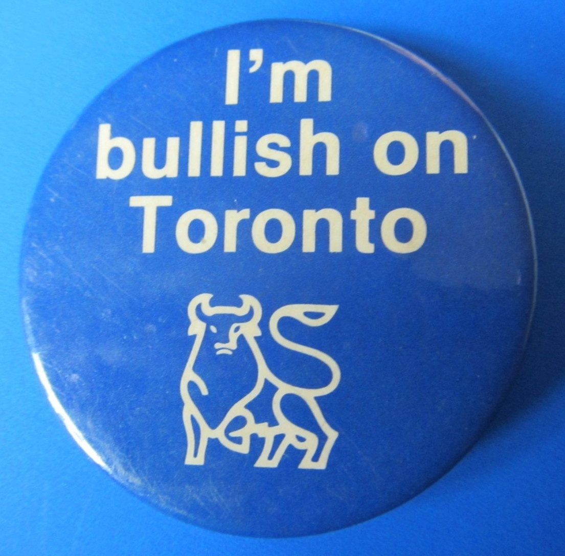 Vintage I\'M bullish on Toronto Merrill Lynch Bank pinback/button 