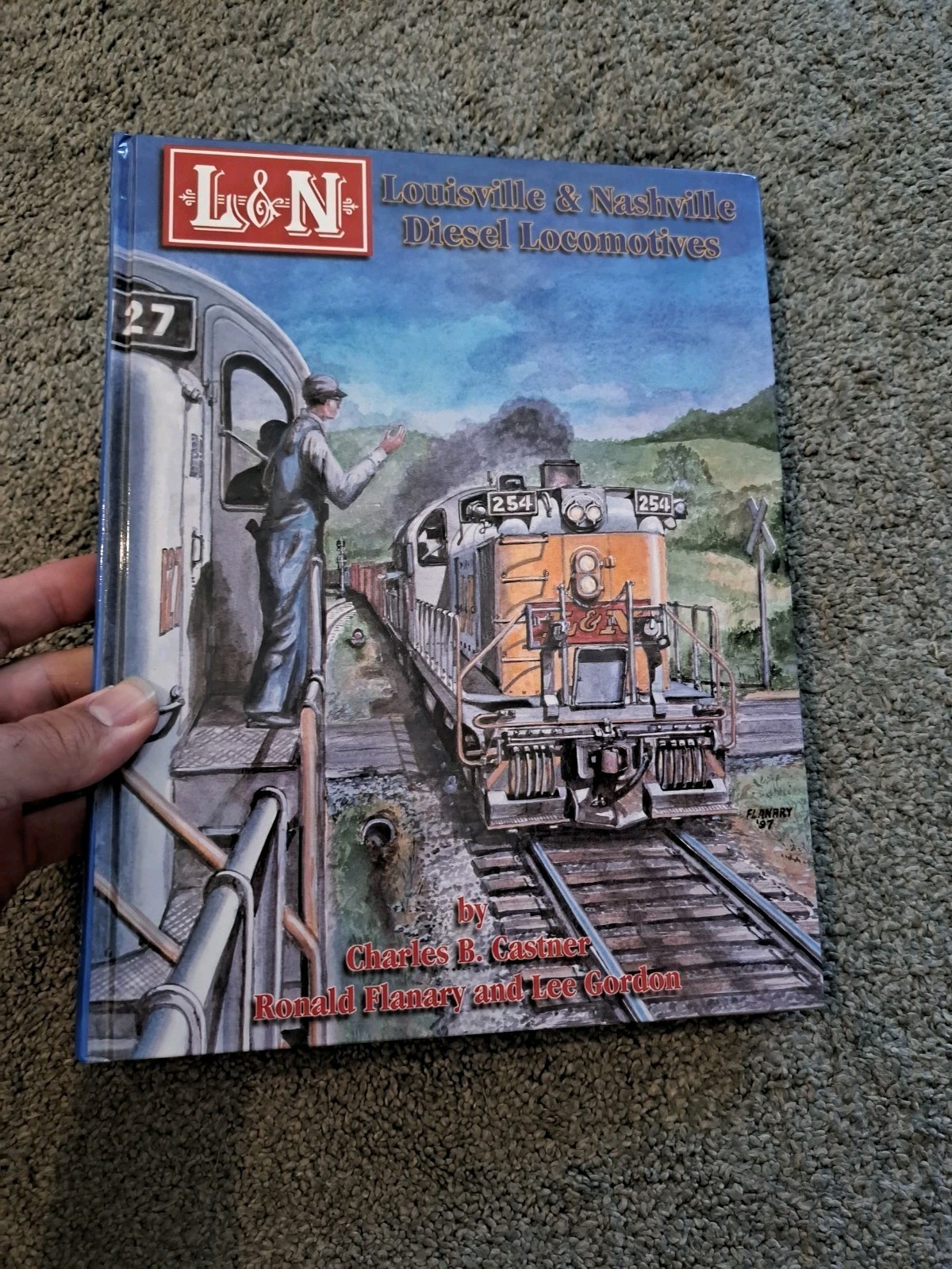 Louisville & Nashville Diesel Locomotives Charles B. Castner