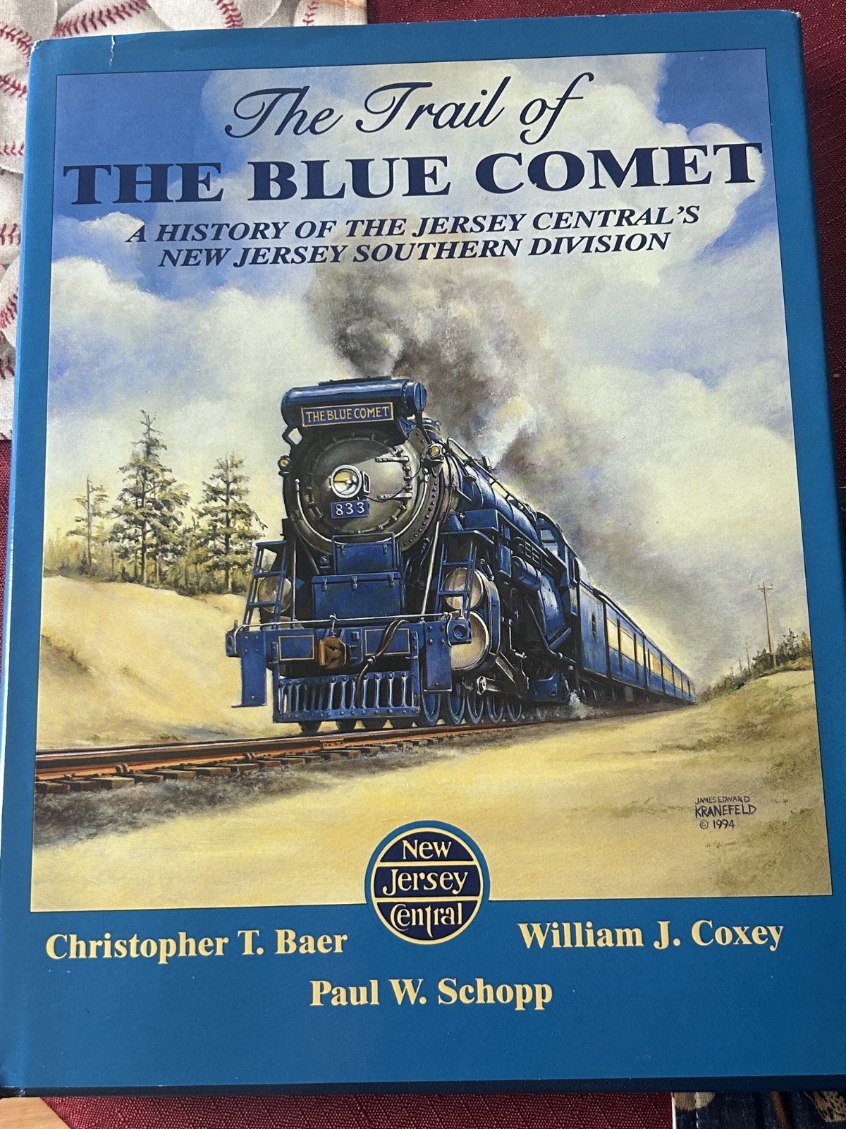 The Trail of The Blue Comet / Book / New Jersey Central CNJ / Baer Coxey Schopp The Trail of The Blue Comet / Book / New Jersey Central CNJ / Baer Coxey Schopp